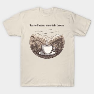 Roasted Beans, Mountain Breeze. T-Shirt